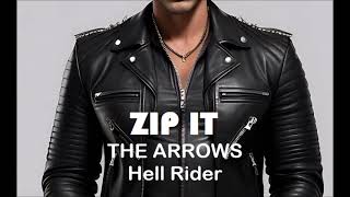 Zip It The Arrows  Hell Rider Instrumental Karaoke [upl. by Aifas]