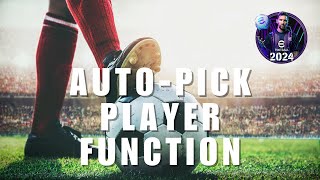 Build Your 1st Team How to Use the AutoPick Player Function in Game Plan of EFootball 2024 [upl. by Pacifa153]