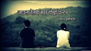 Jaula Relaima Sarara Gorkha palraba song nepali [upl. by Calie]