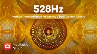 528Hz  Heal GOLDEN Chakra 🟡  Bring Positive Transformation  Ambient Awakening Hang Drum Music [upl. by Asennav308]