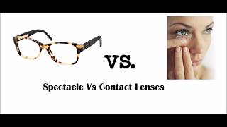 spectacle Vs Contact Lenses Hindi [upl. by Enyrehtak52]