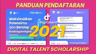 PANDUAN Singkat Pendaftaran Digital Talent Scholarship DTS 2021 [upl. by Virgina]