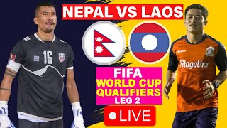 Nepal vs Laos Football Live Preview  Laos vs Nepal World Cup Qualifiers Live  NEPAL VS LAOS [upl. by Eberhard]