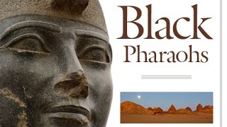 Rise of the Black Pharaohs  Ancient Egypt Documentary [upl. by Iror38]