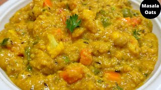 मसाला ओट्स बनाने की एकदम आसान रेसिपी। Masala oats recipe for weight loss। Masala oats [upl. by Nomaj966]