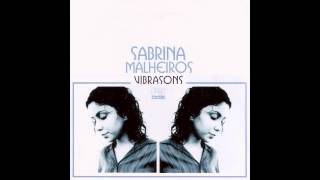 Sabrina Malheiros  Terra de Ninguem Nicola Conte Rework [upl. by Anasiul]