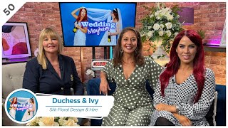 Luxury Faux Floral Designs with Duchess amp Ivy  Wedding Mayhem Podcast [upl. by Peace875]