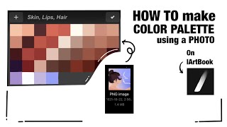 IArtBook tutorial  How to make colors palette with a photo  w a business ideas [upl. by Annohsak]