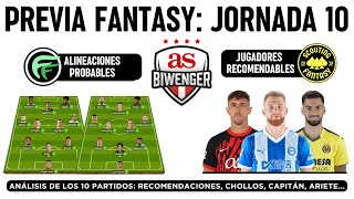 ✅ ANÁLISIS FANTASY JORNADA 10 ALINEACIONES PROBABLES Y RECOMENDACIONES DE CADA PARTIDO  BIWENGER [upl. by Vinny]