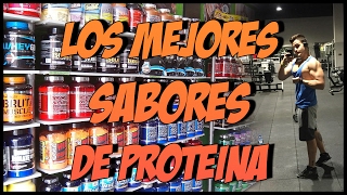 LOS MEJORES SABORES DE PROTEINA  MI RANKING PERSONAL [upl. by Nalod]