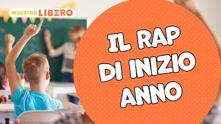 Il Rap di inizio anno scolastico  accoglienza a scuola con la musica [upl. by Amrita56]