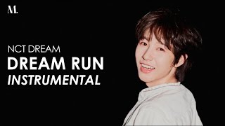 NCT DREAM  Dream Run Official Instrumental [upl. by Adnirb]