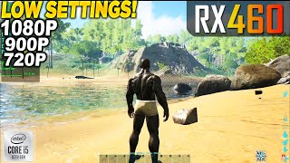 ARK Survival Evolved RX 460  1080p 900p 720p Low [upl. by Eilahtan]