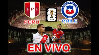 ELIMINATORIAS SUDAMERICANAS PERÚ VS CHILE [upl. by Dympha]