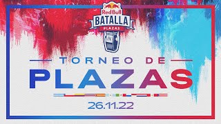 Torneo de Plazas 2022  Red Bull Batalla [upl. by Marteena]