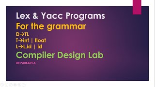 Lex amp Yacc Programs  Declarative statements recognizing grammar Compiler design Lab [upl. by Liu]