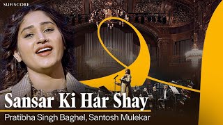 Sansar Ki Har Shay  Pratibha Singh Baghel amp Santosh Mulekar  Ajay Sahaab  Budapest Symphony [upl. by Aennil]