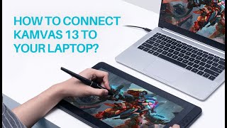 GET YOUR KAMVAS 13 READY Connect Kamvas 13 to your laptop [upl. by Roselane]