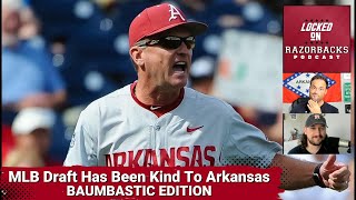 MLB Draft Has Been Awesome For Arkansas [upl. by Eloken]