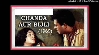 Chanda Aur Bijli 1969  Bijli Hoon Main To Bijli Asha Bhosle Lyrics  Hasrat Jaipuri [upl. by Bryana]