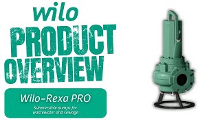 Wilo Rexa PRO Submersible Sewage Pumps [upl. by Turmel183]