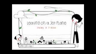 Leaving On A Jet Plane Live Acoustic Version  Palmy amp TBone [upl. by Anilad]