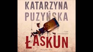 Katarzyna Puzyńska quotŁaskunquot audiobook [upl. by Stoughton]