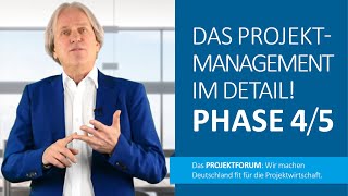 PROJEKTMANAGEMENT PHASEN 45  Einfach erklärt [upl. by Shantha]