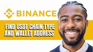 How to Find USDT Chain Type and Wallet Address on Binance [upl. by Ramos]