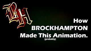 How BROCKHAMPTON Made their RoadRunner Animation After Effects [upl. by Ellertal]