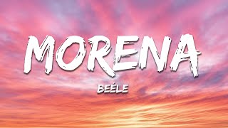 Beéle  Morena Letra  Lyrics [upl. by Sivia183]