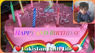 ❤️Pakistan Daily Life❤️  Aariz 2nd Birthday [upl. by Assiluy]