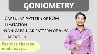 Goniometry part3  Capsular and Non Capsular pattern of ROM limitation  Exercise Therapy [upl. by Ardelle]