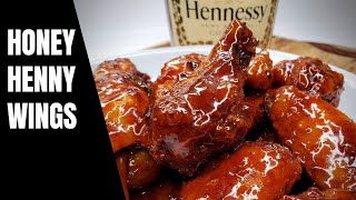 HONEY HENNESSY WINGS  Honey Henny Wings  Hennessy Glaze [upl. by Nassah199]