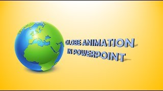 Globe animation in PowerPoint [upl. by Ailimaj529]