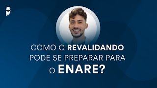 Como o Revalidando pode se preparar para o ENARE [upl. by Adrianne440]