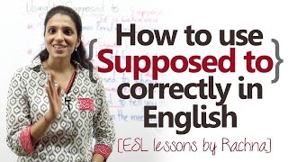 Using Supposed to correctly in English  Free English lessons online [upl. by Aneala554]