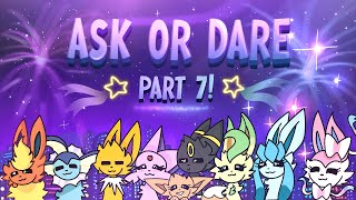 Ask or Dare the Eeveelutions Part 7 [upl. by Akiraa]