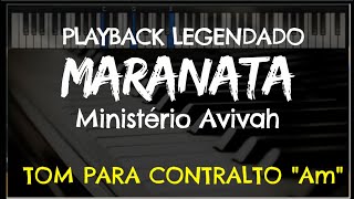 🎤 Maranata PLAYBACK LEGENDADO  TOM CONTRALTO Ministério Avivah by Niel Nascimento [upl. by Britton268]