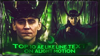 TOP 10 AE LIKE TEXT ON ALIGHT MOTION \  XML preset [upl. by Pish]