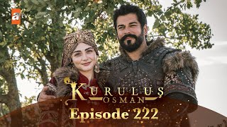 Kurulus Osman Urdu  Season 5 Episode 222 [upl. by Hathaway501]