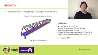 Projeto de Passarela Metálica Treliçada  Projeto e Dimensionamento [upl. by Huber29]