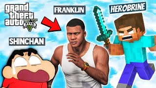 HEROBRINE Attacked FRANKLIN AND SHINCHAN In GTA 5  MINECRAFT  PART 2 [upl. by Zinck]