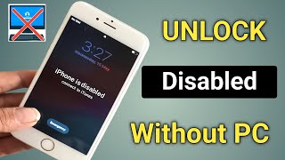 How To Unlock Disabled iPhone Without Computer And Bypass  iPhone is Disabled Connect To iTunes [upl. by Yanarp]