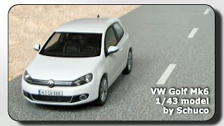 VW Golf Mk6 143 model by Schuco [upl. by Curtice46]