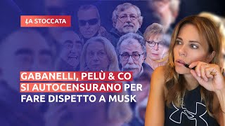 GABANELLI PELÙ amp CO SI AUTOCENSURANO PER FARE DISPETTO A MUSK [upl. by Eillehs]