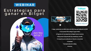 Estrategia para GANAR💲 en BITGET✅  Webinar [upl. by Vokay346]