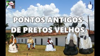 PONTOS ANTIGOS DE PRETO VELHO [upl. by Roye]