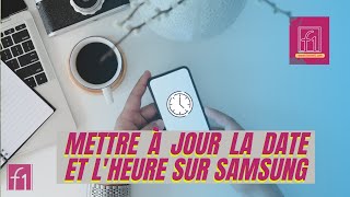 comment régler la date et lheure sur Samsung [upl. by Kos]