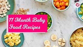 11 Months Baby Food Chart with Indian Recipes  Meal plan with Recipe [upl. by Glassco]